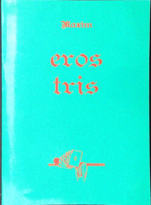 Eros tris - Vito) Maxim (Maggi - copertina