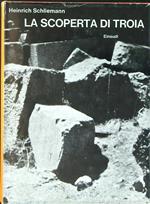 La  scoperta di Troia