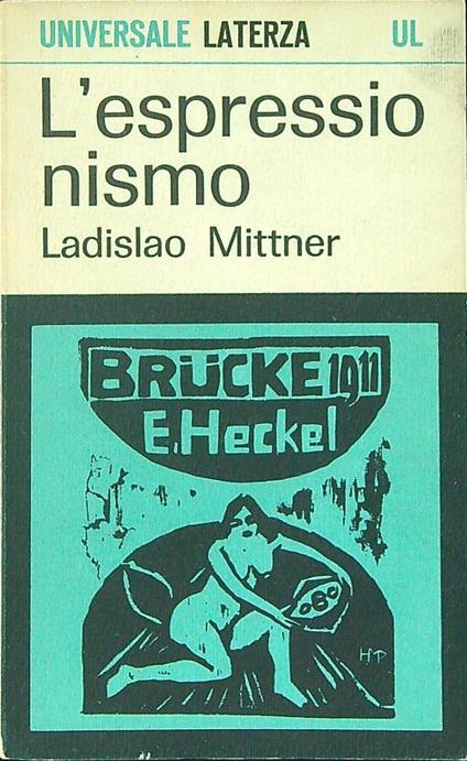L' espressionismo - Ladislao Mittner - copertina