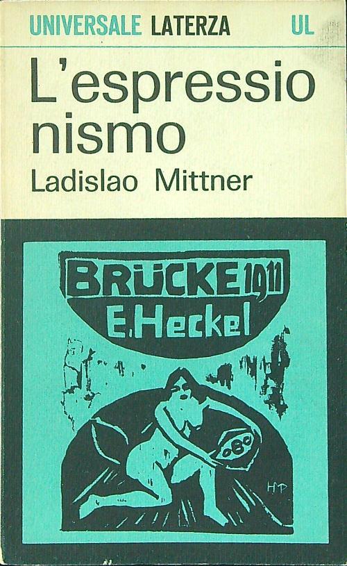 L' espressionismo - Ladislao Mittner - copertina
