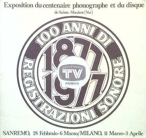 Exposition du centenaire phonographe et du disque de Sainte-Maxime