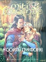Miti e Leggende. Storie d'amore