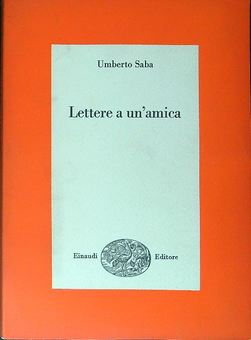 Lettere a un'amica - Umberto Saba - copertina