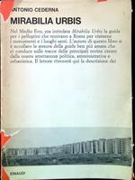 Mirabilia Urbis. Cronache romane 1957 - 1965