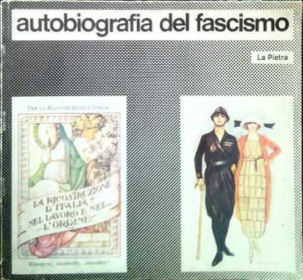 Autobiografia del fascismo - Enzo Nizza - copertina