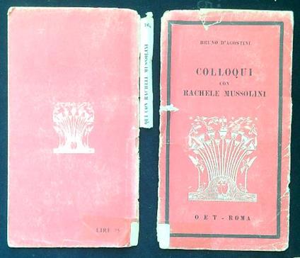 Colloqui con Rachele Mussolini - Bruno D'Agostini - copertina