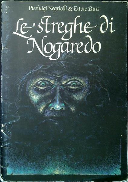 Le streghe di Nogaredo - Pierluigi Negriolli - copertina