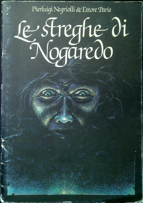 Le streghe di Nogaredo - Pierluigi Negriolli - copertina