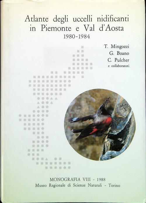 Monografia VIII - Atlante degli uccelli nidificanti in Piemonte e Val d'Aosta
