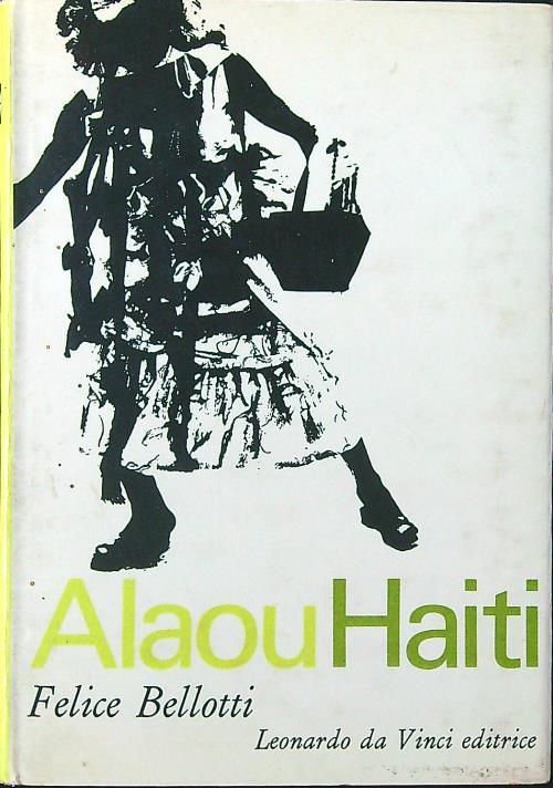 Alaou Haiti - Felice Bellotti - copertina