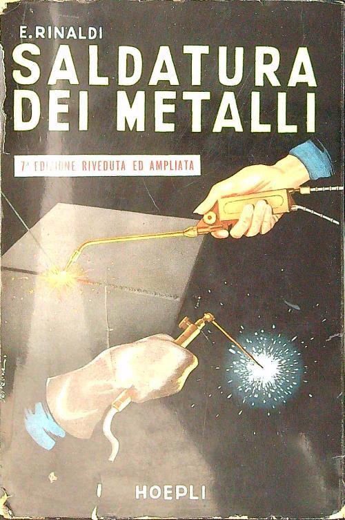 Saldatura dei metalli - Emilio Rinaldi - copertina