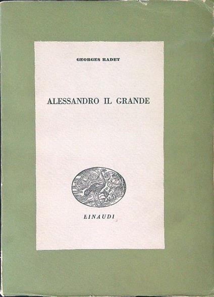 Alessandro il grande - Georges Radet - copertina