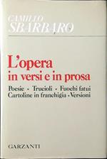 L' opera in versi e in prosa
