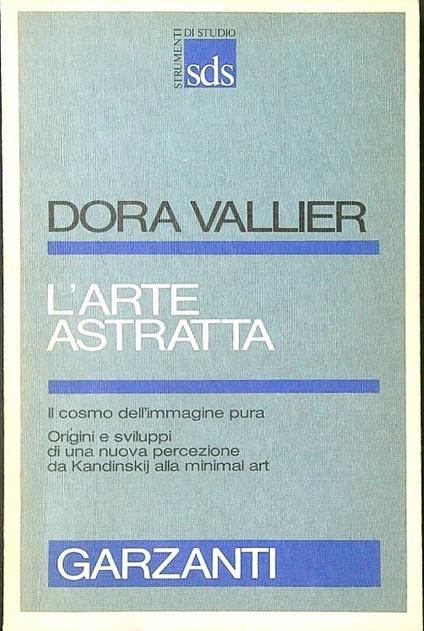 L' arte astratta - Dora Vallier - copertina