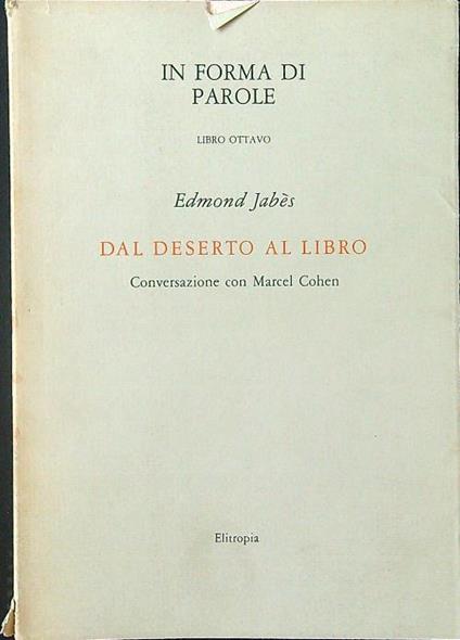 Dal deserto al libro. Conversazione con Marcel Cohen - Edmond Jabes - copertina