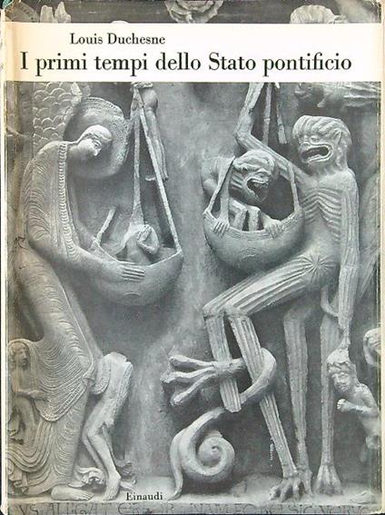I primi tempi dello Stato pontificio - Louis Duchesne - copertina