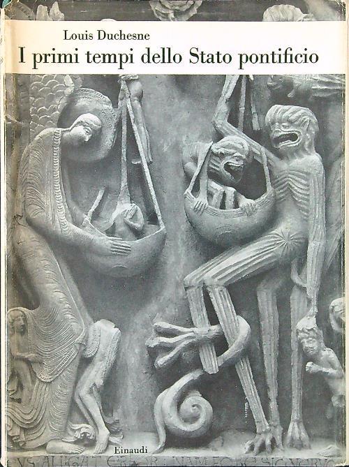 I primi tempi dello Stato pontificio - Louis Duchesne - copertina