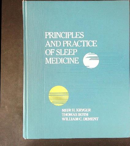 Principles and practice of sleep medicine - copertina
