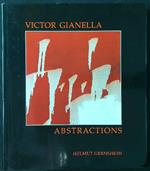 Victor Gianella: Abstractions