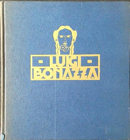 Luigi Bonazza pittore - incisore - copertina