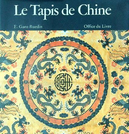 Le  tapis de Chine - E. Gans-Ruedin - copertina