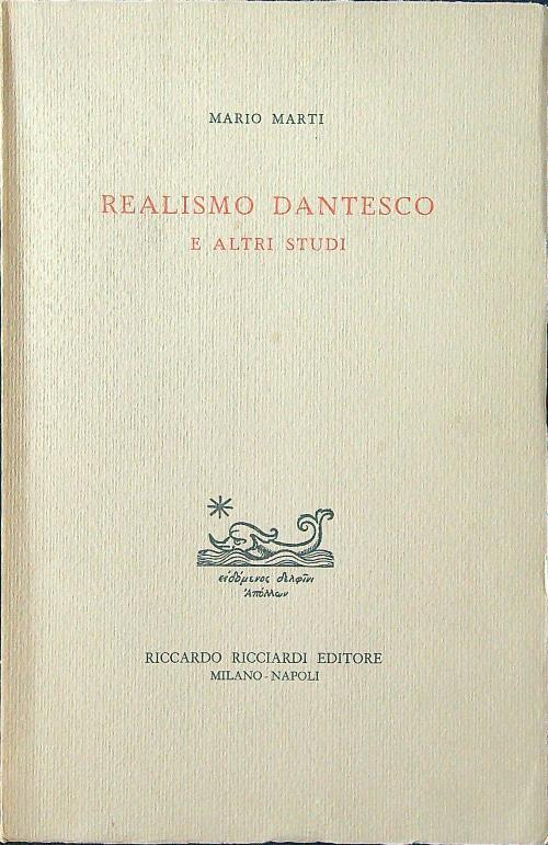Realismo dantesco e altri studi - Mario Marti - copertina