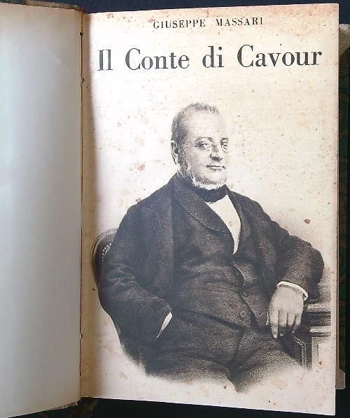 Il conte di Cavour. Ricordi biografici - Giuseppe Massari - copertina