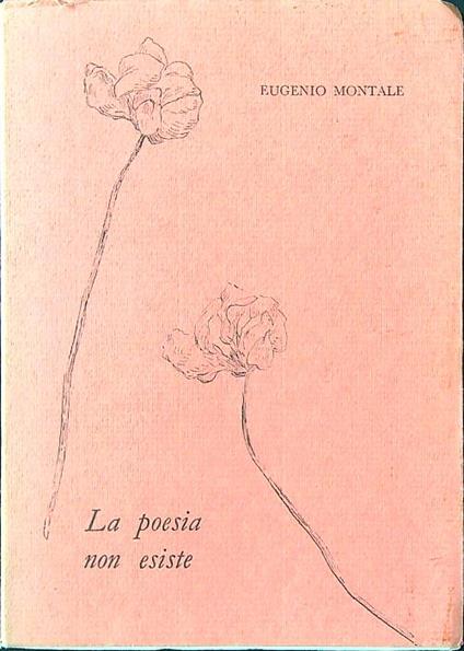 La poesia non esiste - Eugenio Montale - copertina
