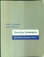 Political Economics: Explaining Economic Policy