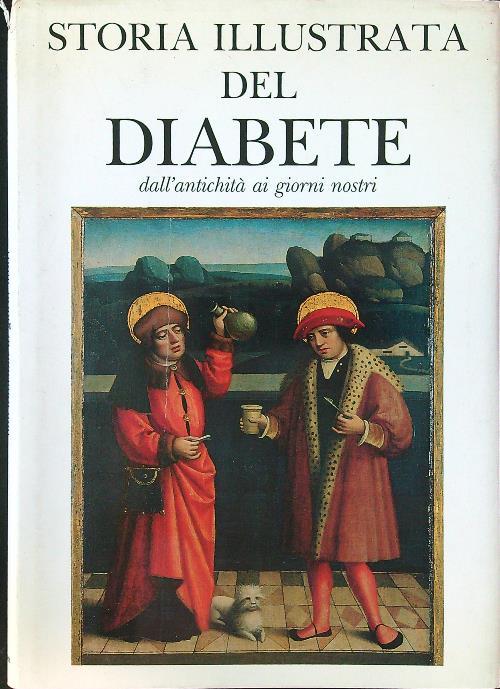 Storia illustrata del diabete dall'antichità ai giorni nostri
