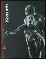 Kossuth. Movimenti