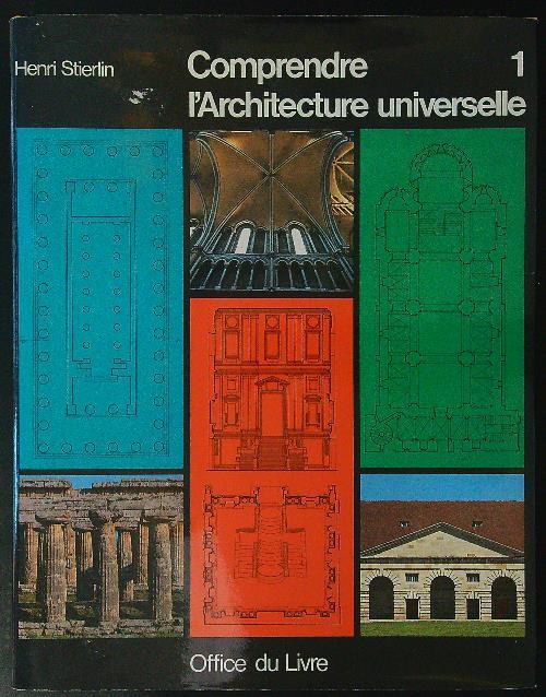Comprendre l'Architecture universelle 1