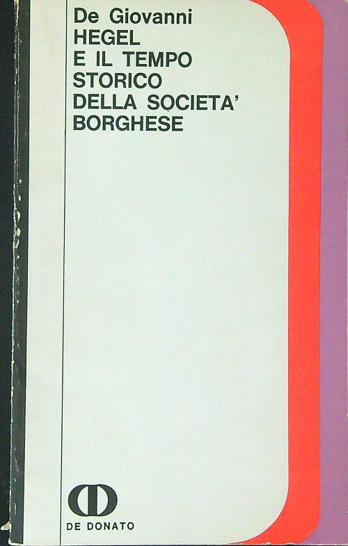 Hegel e il tempo storico della società borghese