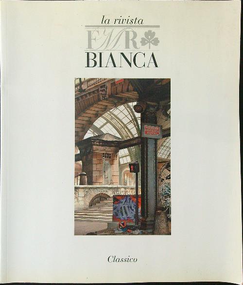 La  rivista FMR Bianca 5 Classico - copertina