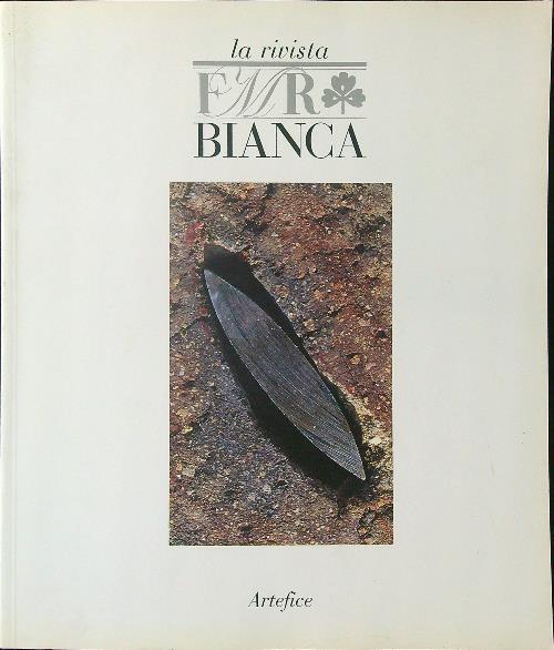 La  rivista FMR Bianca 6 Artefice - copertina