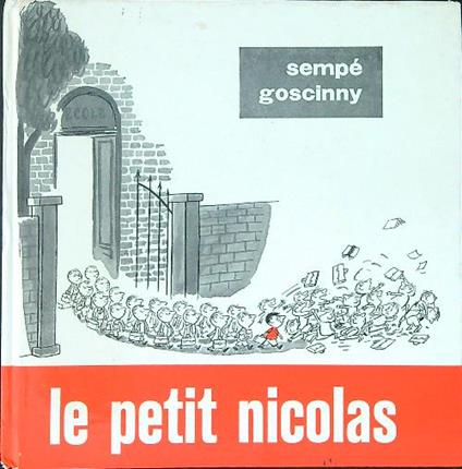 Le  petit Nicolas - Sempè Goscinny - copertina