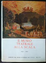 Il Museo Teatrale alla Scala