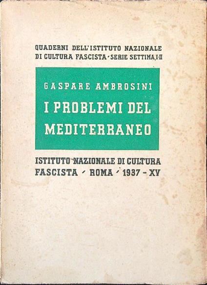 I problemi del Mediterraneo - Gaspare Ambrosini - copertina