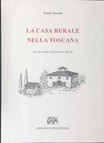 La  casa rurale nella Toscana