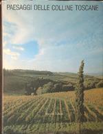 Paesaggi delle colline Toscane