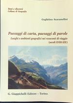 Paesaggi di carta, paesaggi di parole