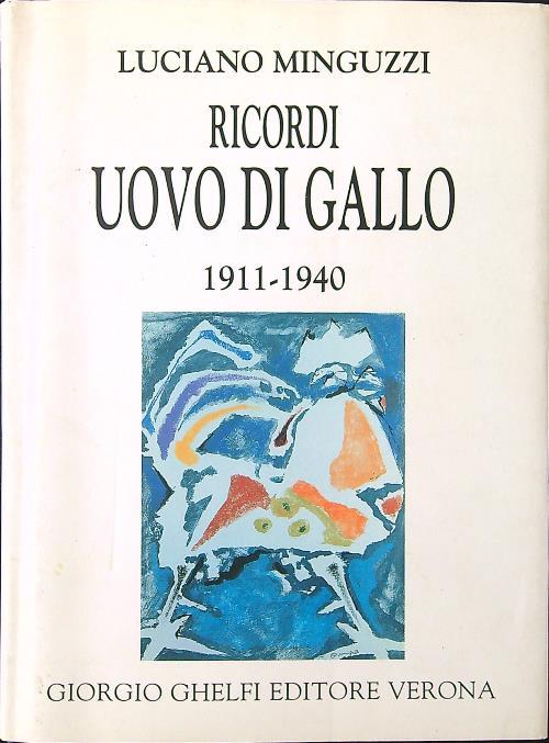 Uovo di gallo 1911-1940 - Luciano Minguzzi - copertina