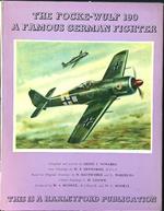 The  Focke-Wulf 190 a Famous German Fighter