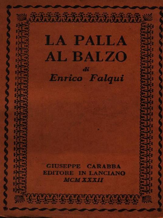 La palla al balzo - Enrico Falqui - copertina