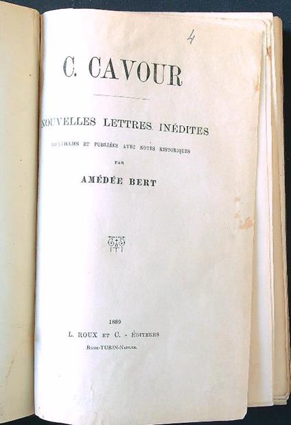 Cavour. Nouvelles lettres inedites - Amedee Bert - copertina
