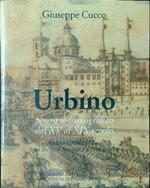 Urbino. Percorso iconografico dal XV al XIX secolo