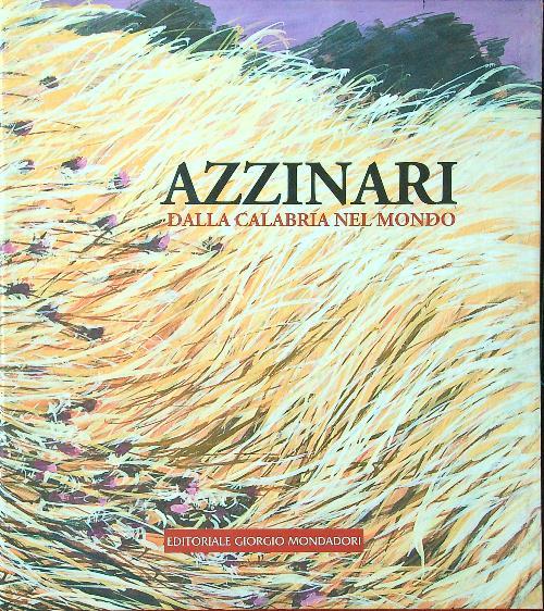 Azzinari dalla Calabria nel mondo