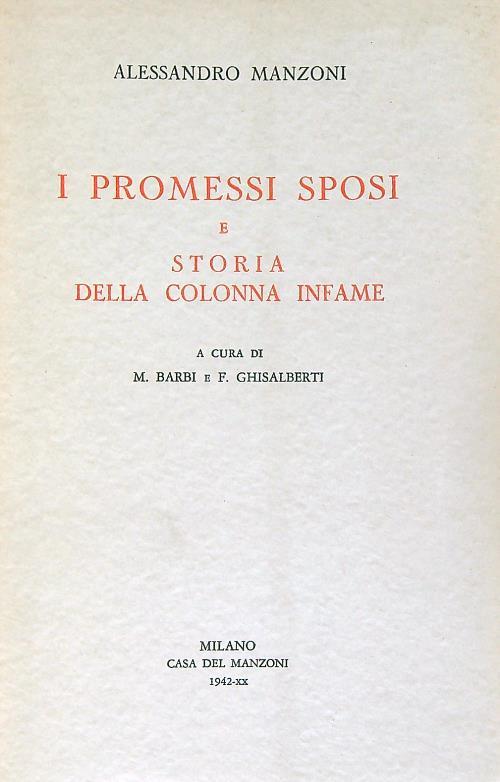 I promessi sposi e Storia della colonna infame - Alessandro Manzoni - copertina