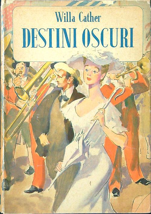 Destini oscuri - Willa Cather - copertina