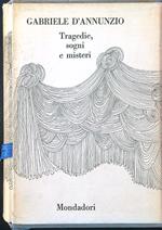 Tragedie sogni e misteri vol. II